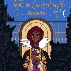 Le marchand de tapis de Constantinople - Tome 2
