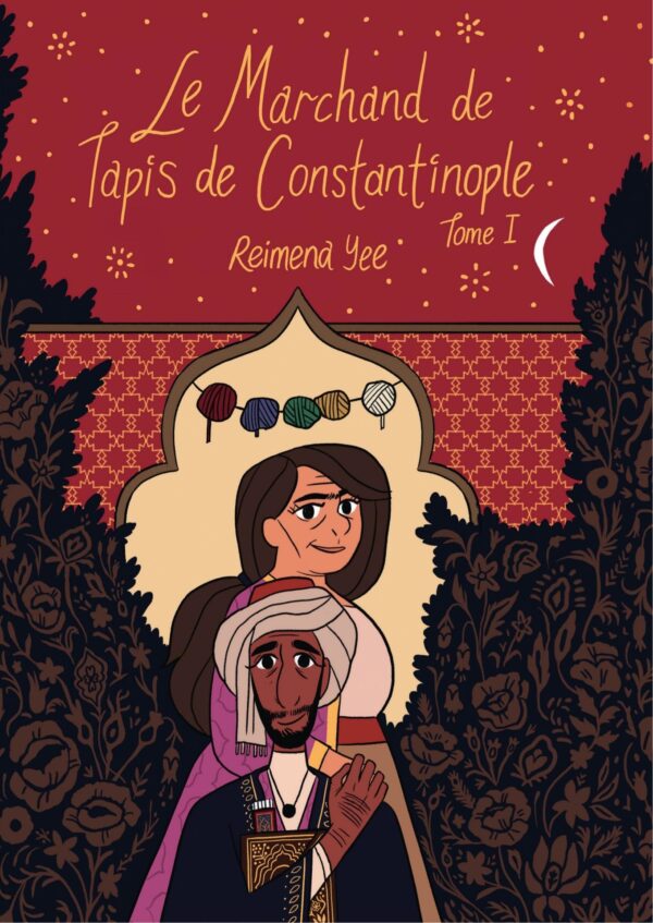 Le marchand de tapis de Constantinople - Tome 2