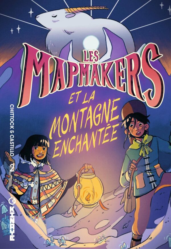 Les Mapmakers et la Montagne Enchantée - Tome 2