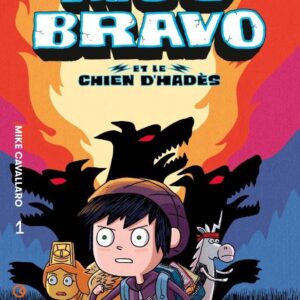 Nico Bravo et le chien d'Hadès - Tome 1